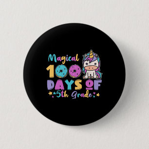 Cute Unicorn Doughnuts Magical 100 Days Of 5th Gra 6 Cm Round Badge