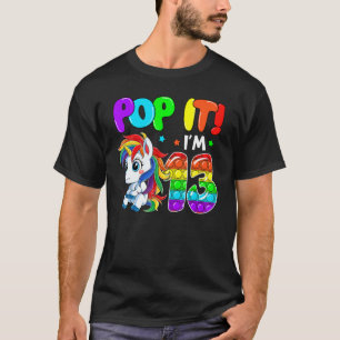 Cute Unicorn Fidget Toys Pop It I'm 13 Kids 13th B T-Shirt
