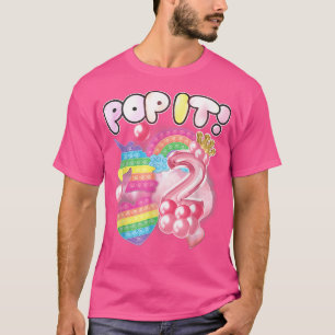 Cute Unicorn Fidget Toys Pop It I'm 2 Girls 2nd Bi T-Shirt