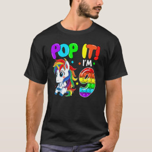 Cute Unicorn Fidget Toys Pop It I'm 9 Kids 9th Bir T-Shirt
