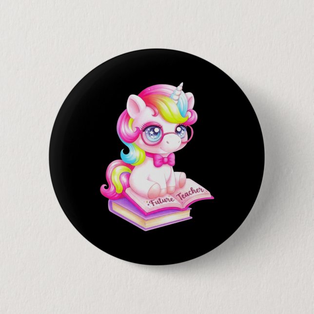Cute Unicorn Future Teacher Clroom 6 Cm Round Badge (Front)