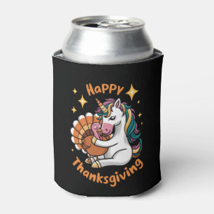 Cute Unicorn Hugs Turkey Happy Thanksgiving Girls  Can Cooler