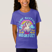Cute Unicorn I Eat Glitter For Breakfast Girl's
