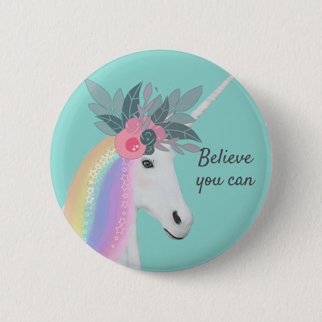 Cute Unicorn Rainbow Birthday Believe You Can 6 Cm Round Badge (Front)