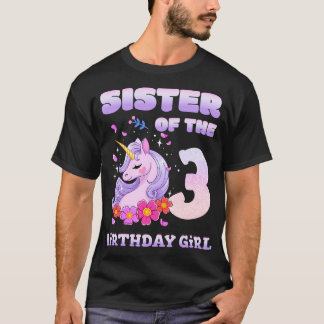 Cute Unicorn Sister Of The 3rd Birthday Girl T-Shirt