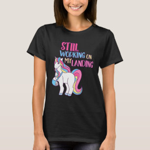 Cute Unicorn Still Working On My Landing Injury Br T-Shirt