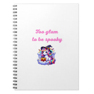 Cute Unicorn Witch Illustration – "Too Glam to Be Notebook