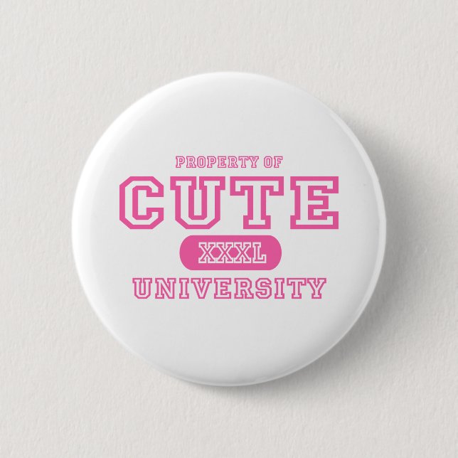 Cute University 6 Cm Round Badge (Front)
