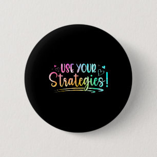 Cute Use Your Strategies Test Day State Testing Ex 6 Cm Round Badge