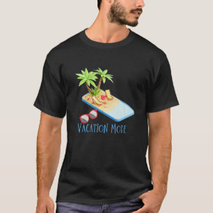 Cute Vacation Mode Summer Vacation Beach Time Summ T-Shirt