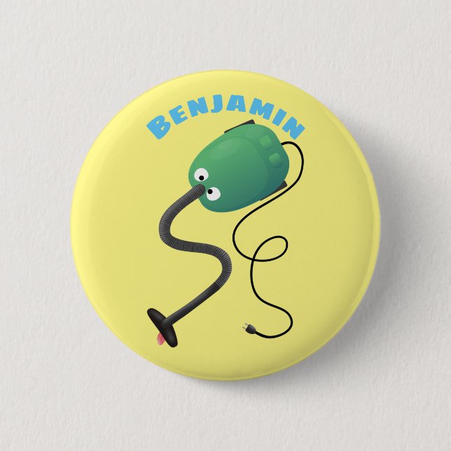Cute vacuum cleaner cartoon humour 6 cm round badge (Front)