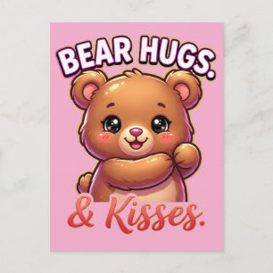 Cute Valentine Bear – Bear Hugs & Kisses Postcard