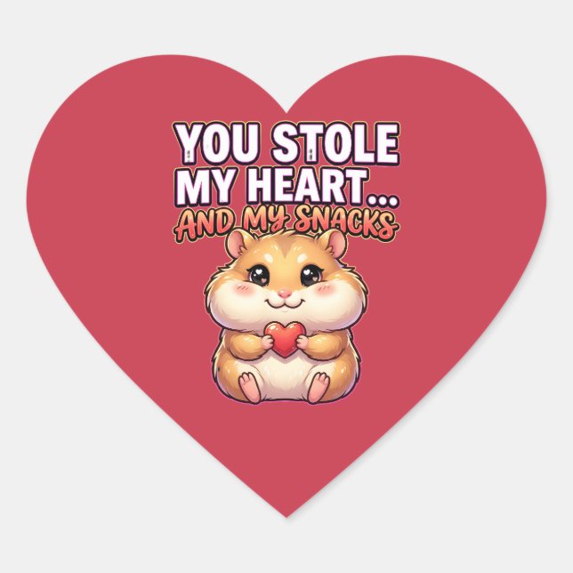 Cute Valentine Hamster–You Stole My Heart & Snacks Sticker (Front)