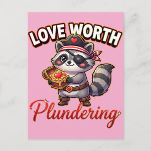 Cute Valentine Raccoon Pirate-Love Worth Plunderin Postcard