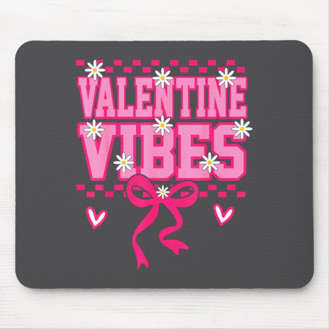 Cute Valentine Vibes Smile Face Valentines Day Gir Mouse Mat (Front)