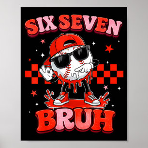 Cute Valentine's Day Baseball Six Seven Poster