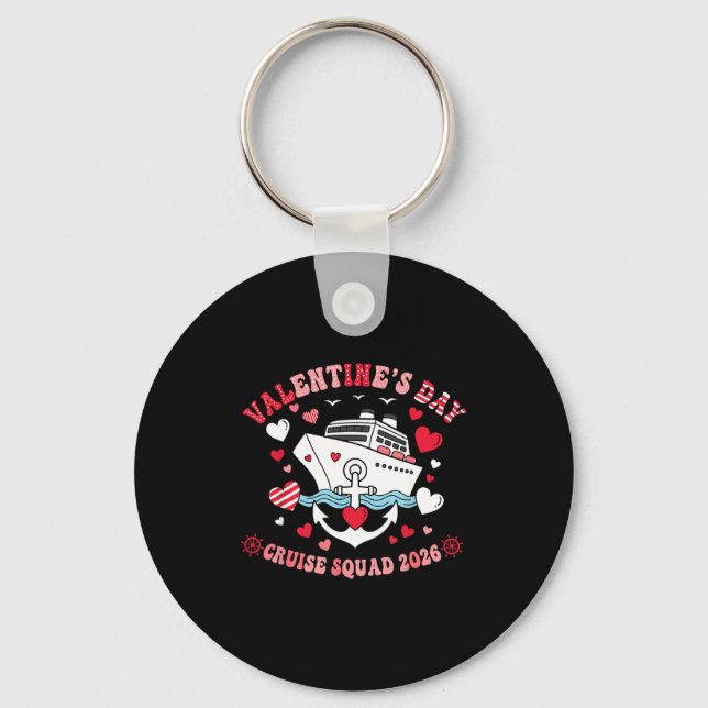 Cute Valentines Day Cruise 2026 Matching Cruise Fo Key Ring (Front)