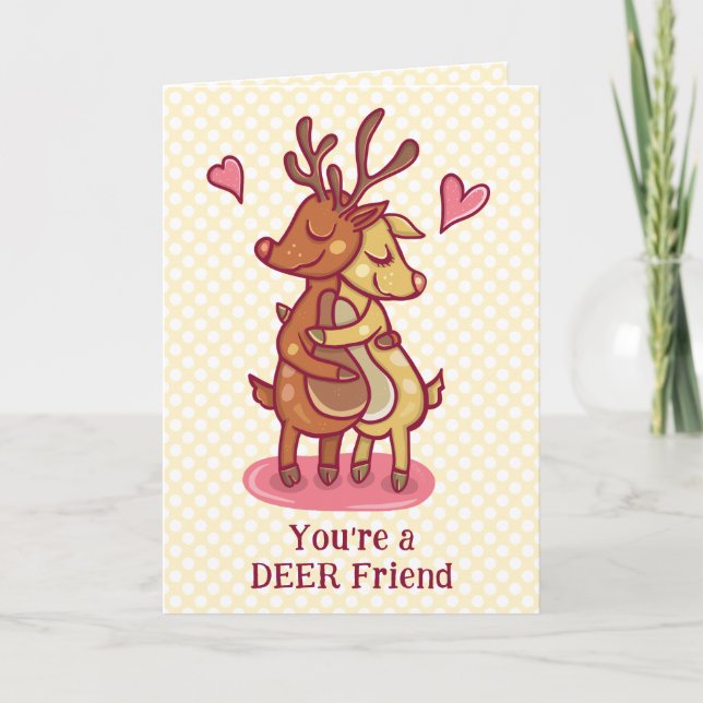 Cute Valentine's Day Deer Friend Pun Custom Text Card (Front)