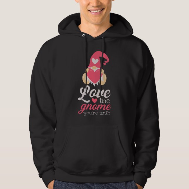Cute Valentines Day Gnomes Love The Gnome You're W Hoodie (Front)