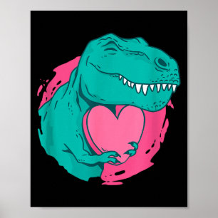 Cute Valentines T-rex Heart Dinosaur Lover Gift Re Poster