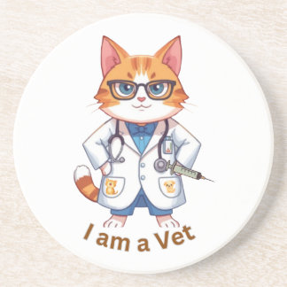 Cute Vet Cat "I Am a Vet" Design Coaster