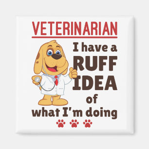 Cute Veterinarian Animal Doctor Dogtor Ruff Idea Magnet