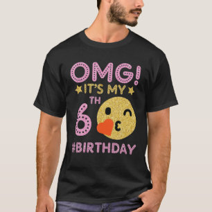 Cute Vintage Retro Emotion Face OMG It's My 6th Bi T-Shirt