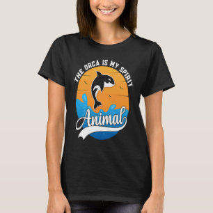 Cute Vintage The Orca Is My Spirit Animal Whale T-Shirt