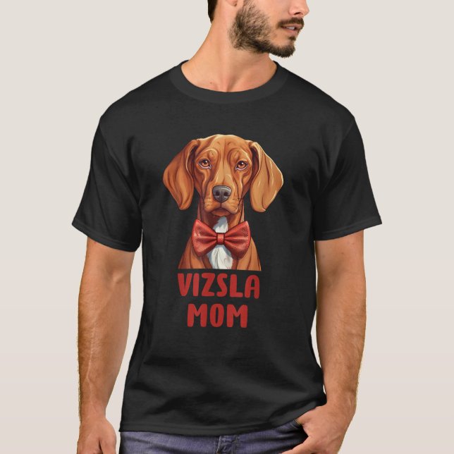 Cute Vizsla Mum Dog Lovers Gift Funny Puppy Vizsla T-Shirt (Front)