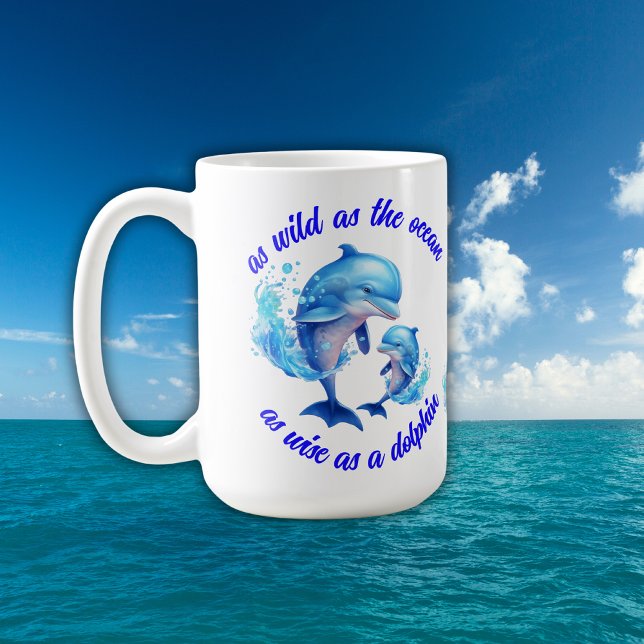 Cute Watercolor Dolphins Quote | Coffee Mug (Creator Uploaded)