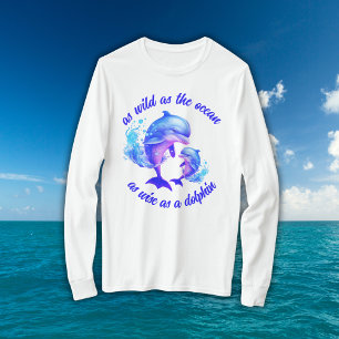 Cute Watercolor Dolphins Quote   T-Shirt