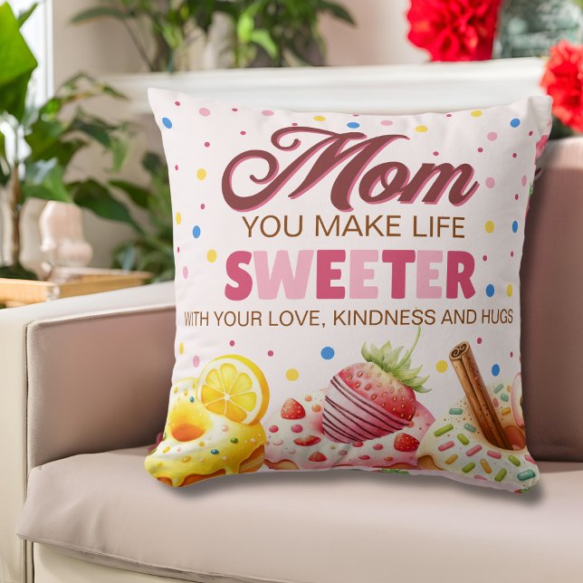 Cute Watercolor Doughnut Mum You Make Life Sweeter Cushion (Creator Uploaded)