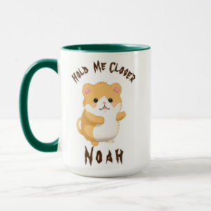 Cute Watercolor Hamster Hold Me Closer Customise  Mug