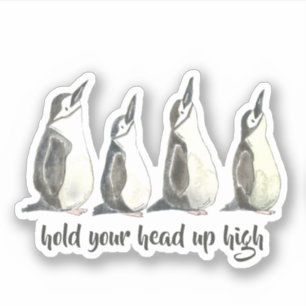 Cute Watercolor Penguins Hold Your Head Up High