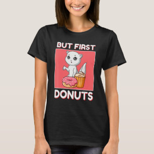 Cute Weasel But First Donuts And Cupcake Japanese T-Shirt