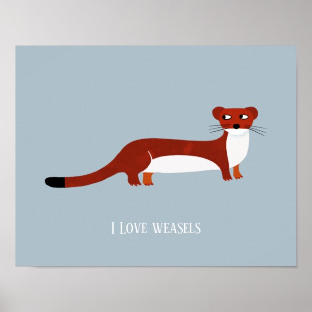 Cute Weasel Poster (Front)