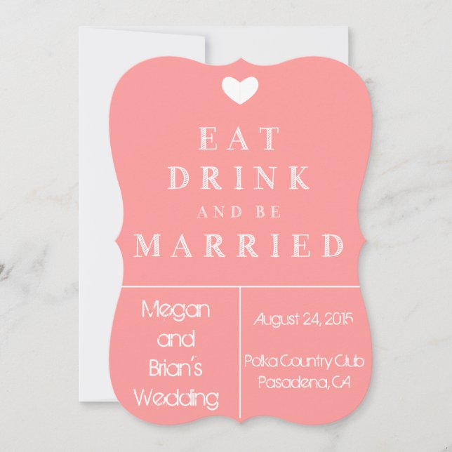 Cute Wedding Invitation - eat drink and be married (Front)