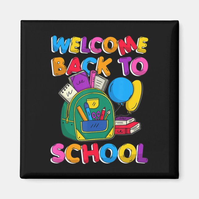 Cute Welcome Back To School First Day Of School  Magnet (Front)