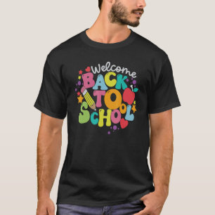 Cute Welcome Back To School First Day Of School Te T-Shirt