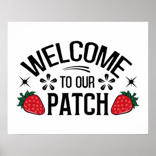 Cute welcome strawberry patch poster