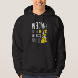 Cute Welcome To Our Hive Bee Conservation Pun Hoodie