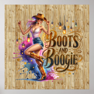 Cute Western Cowgirl boots boogie Poster