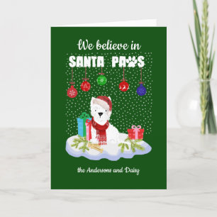Cute Westie Believe in Santa Paws Christmas Holiday Card