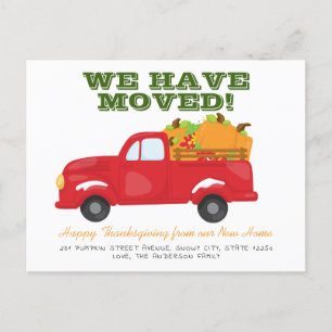 Cute We've Moved Thanksgiving Pumpkin Truck Moving Announcement Postcard