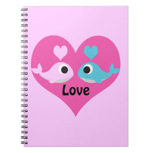 Cute Whale Love Notebook