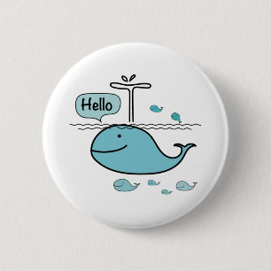 cute whale, say hello on the sea 6 cm round badge