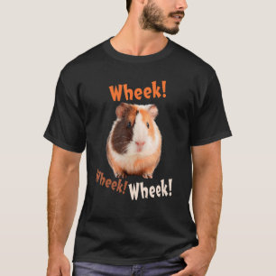 Cute Wheek Wheek Wheek Guinea Pig Pet Owner T-Shirt