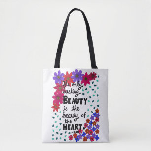 Cute Whimsical Floral Inspirational Beauty Quote Tote Bag