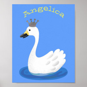 Cute white swan with crown cartoon poster