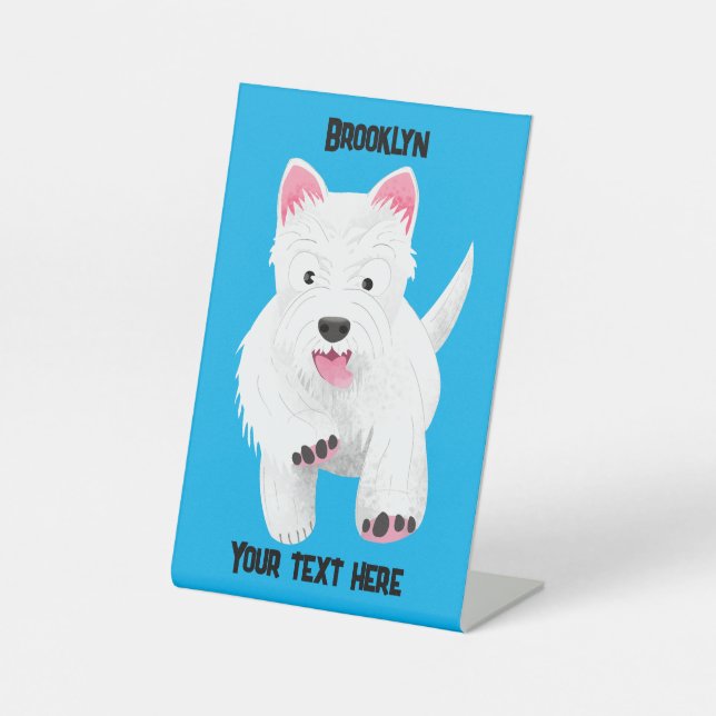 Cute white west highland terrier cartoon pedestal sign (Front)